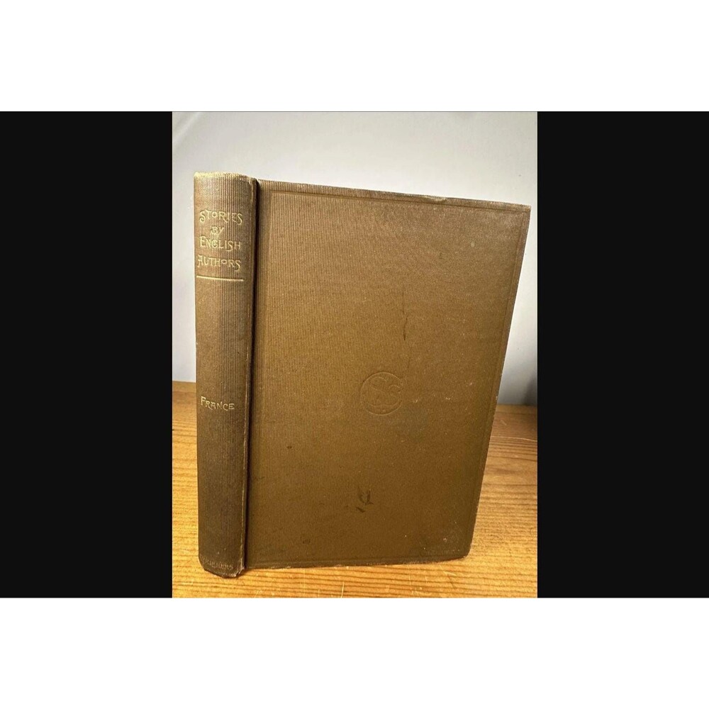 Stories by English Authors: France, 1896 Scribner hardcover, Stevenson, Collins